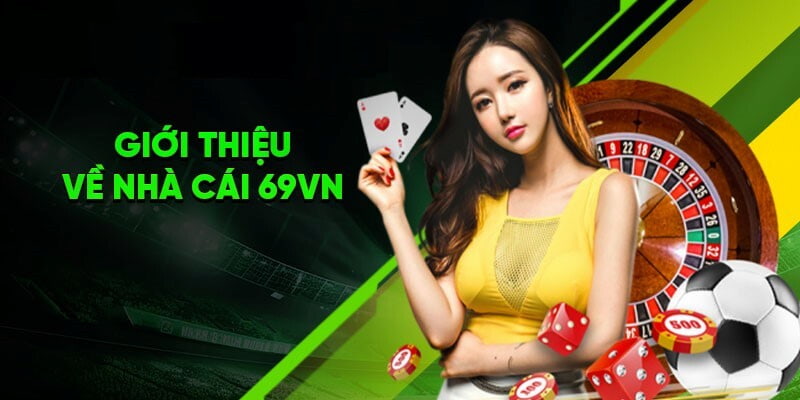 Gioi-thieu-69VN-tim-hieu-69VN-2025